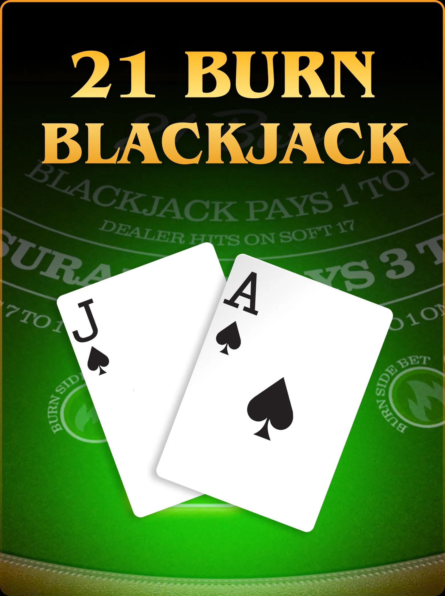 21 Burn Blackjack