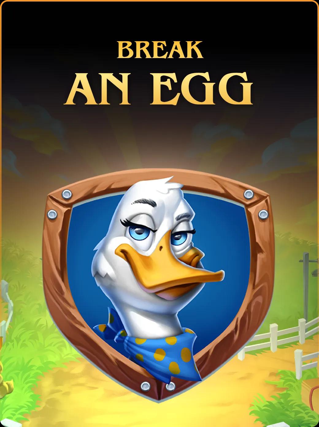 Break An Egg