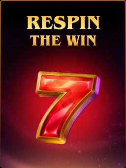 Respin the Win