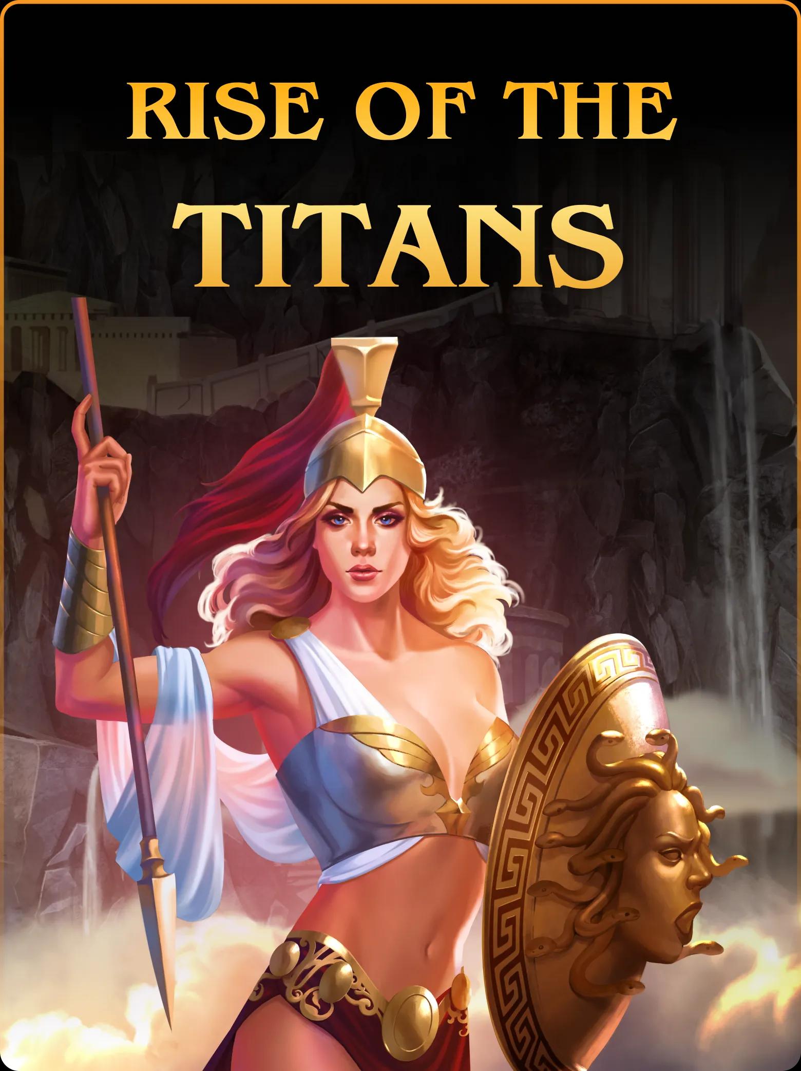 Rise Of The Titans