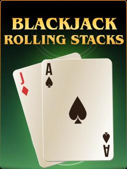 Blackjack Rolling Stacks