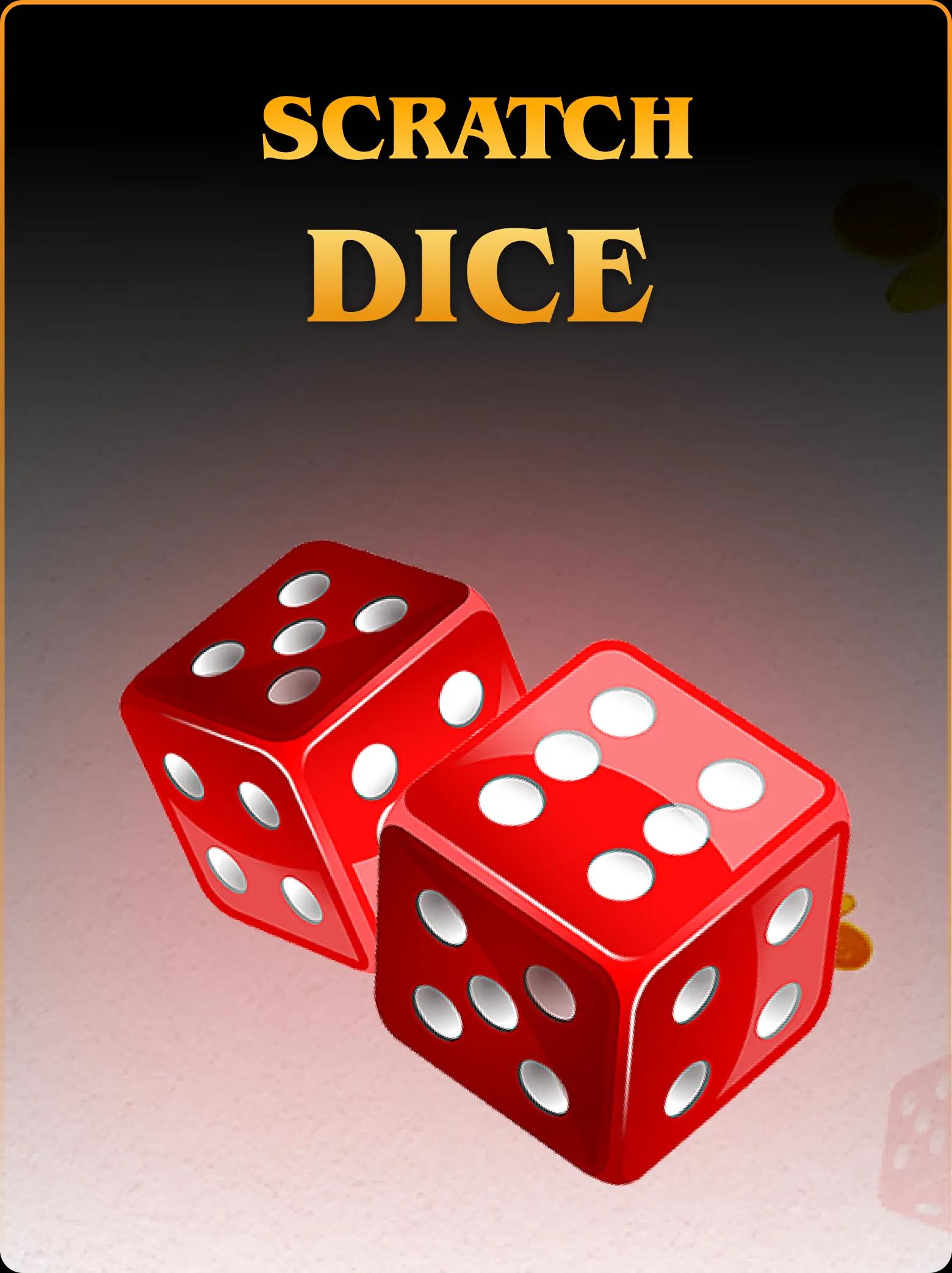 Scratch Dice