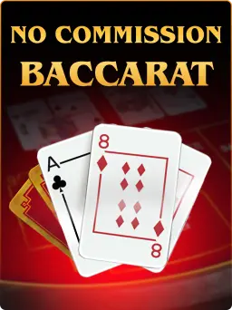 No Commission Baccarat